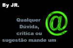 Qualquer Duvida, Critica ou sugesto mande um e-mail nos teremos o maior prazer em ajuda-lo